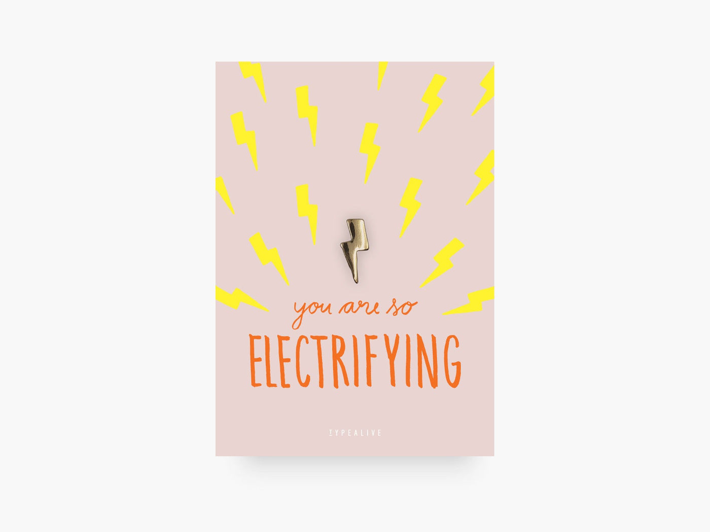typealive - Pin / Electrifying