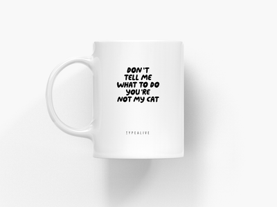 typealive - Tasse aus Keramik / Don't Tell Me