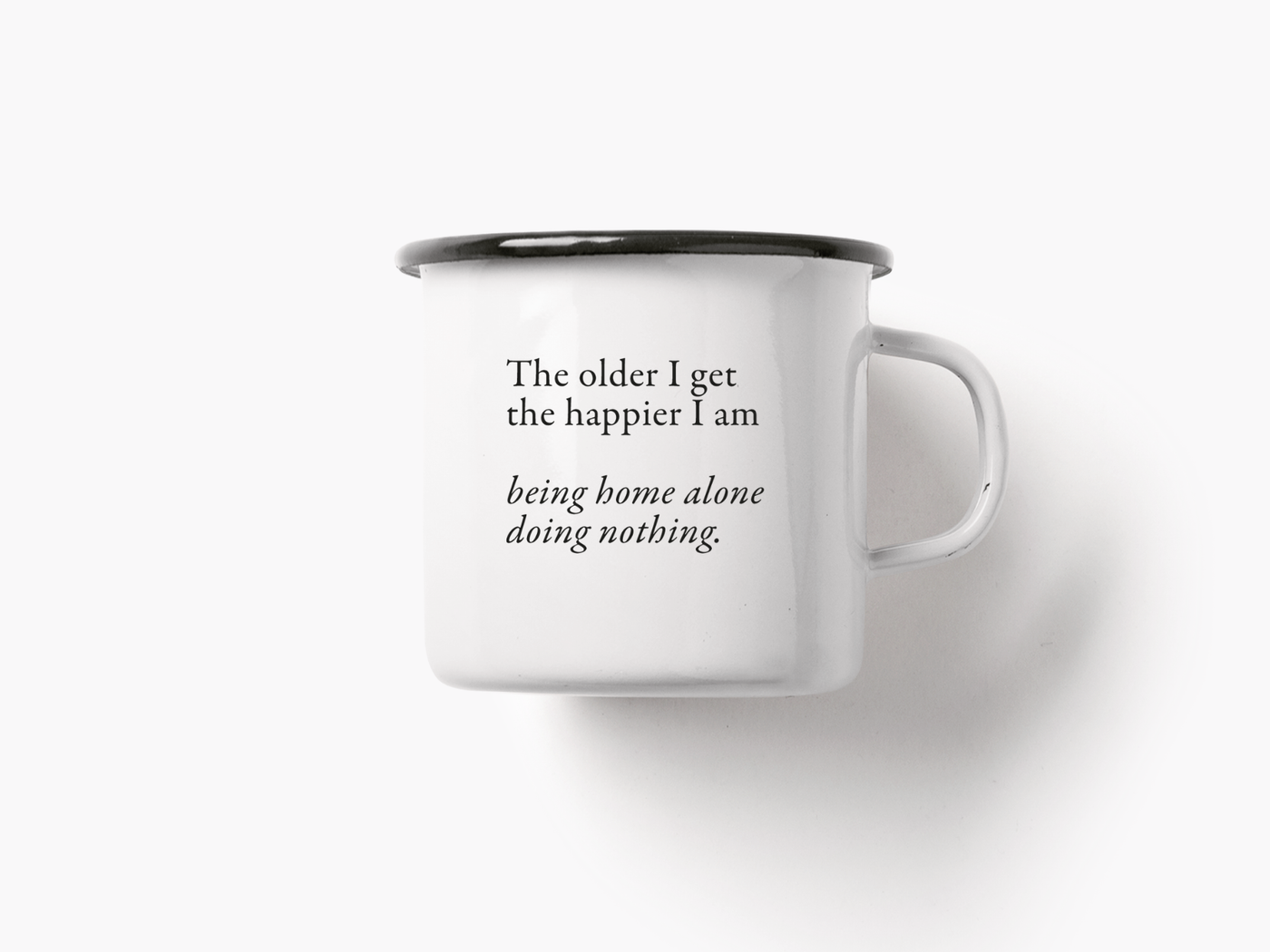 Tasse aus Emaille / Doing Nothing