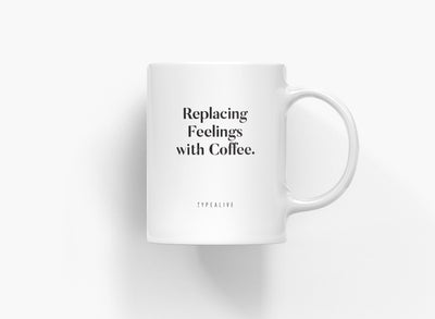 typealive - Tasse aus Keramik / Replacing Feelings