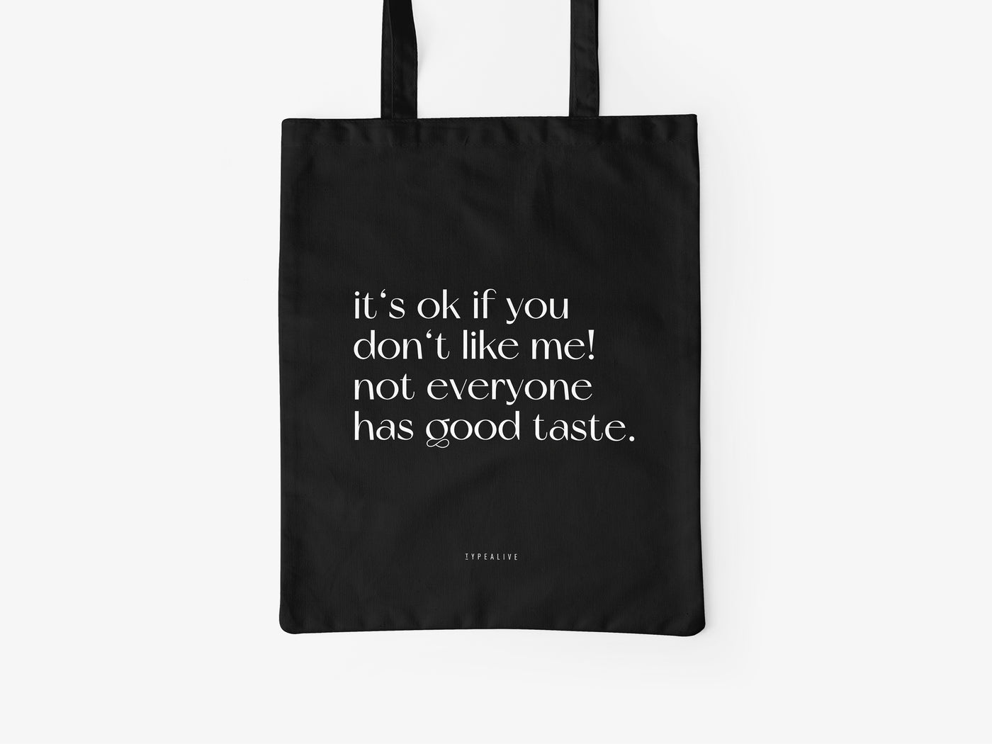 typealive - Baumwolltasche / Good Taste