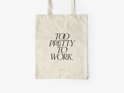 typealive - Baumwolltasche / Too Pretty