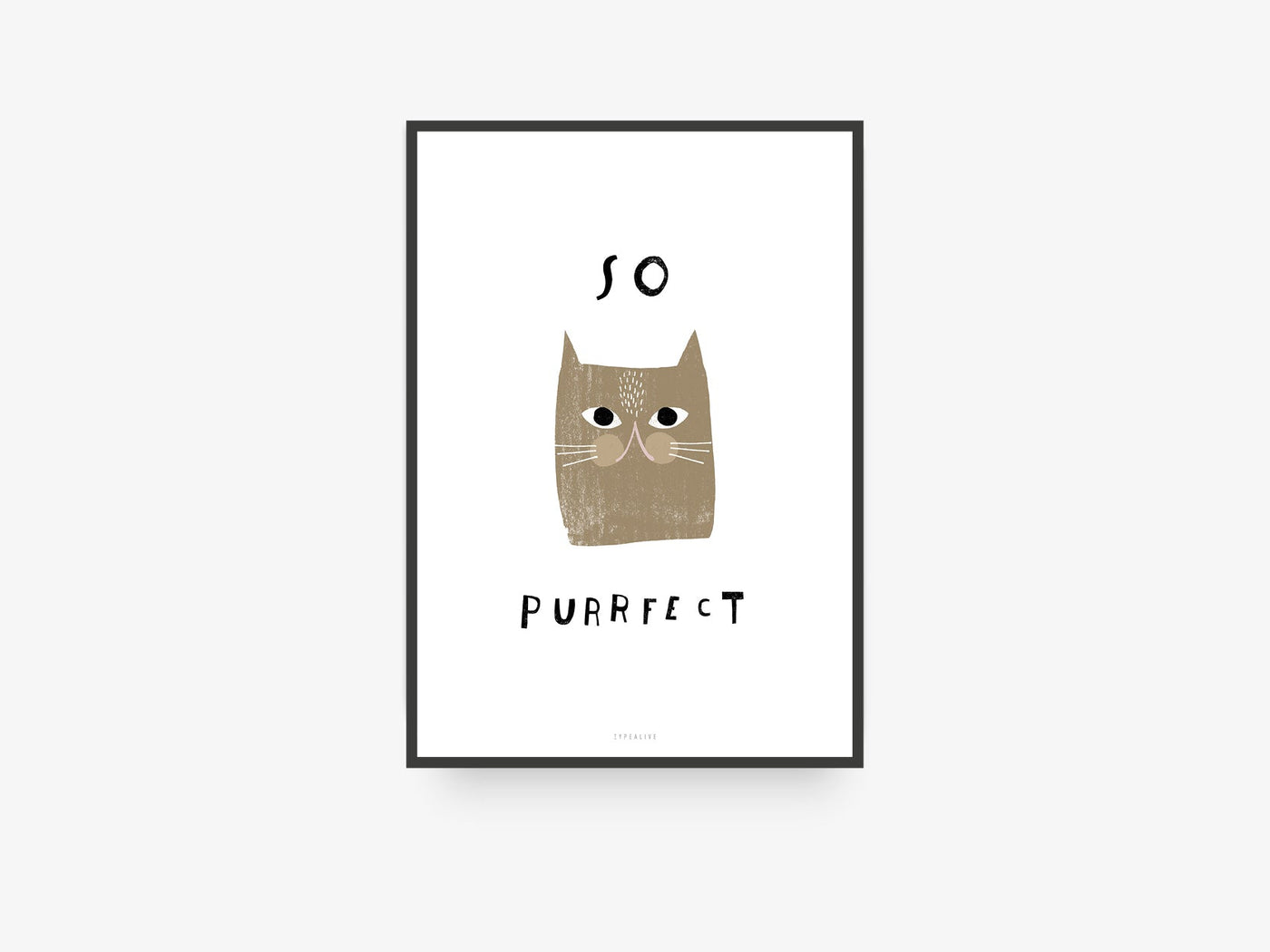 Print / Catisfaction No. 5
