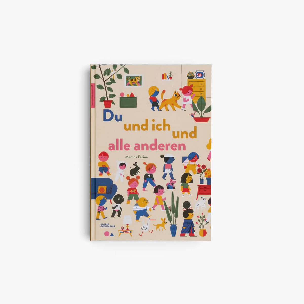 Kleine Gestalten -  Kinderbuch "Du und ich und alle Anderen"