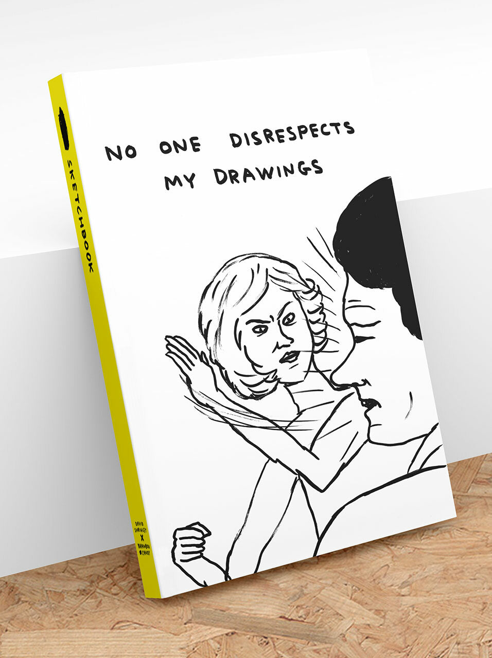David Shrigley - Sketchbook "No One Disrespects My Drawings"
