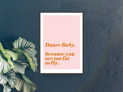 Print / Dance Baby
