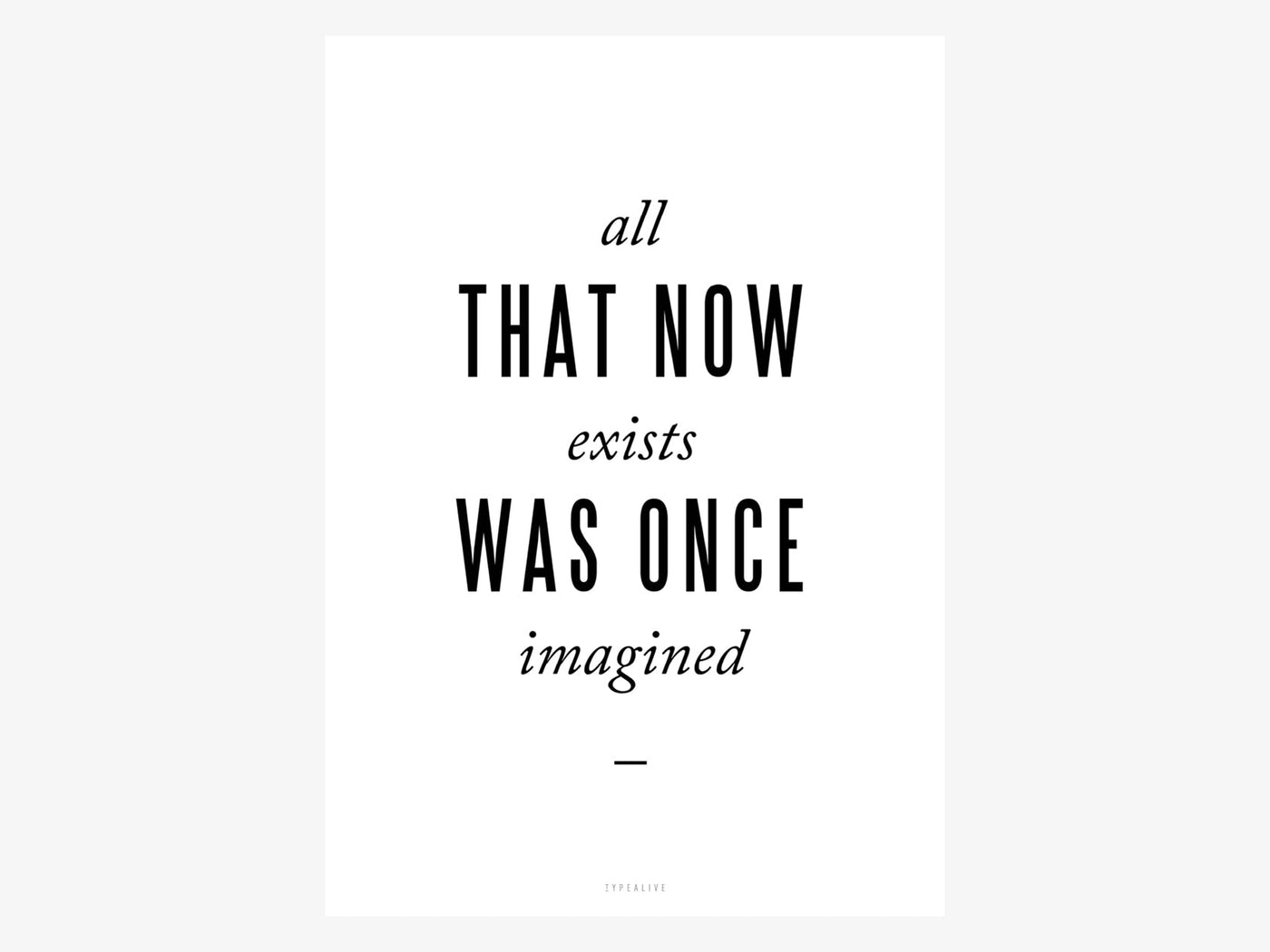 Print / Imagined