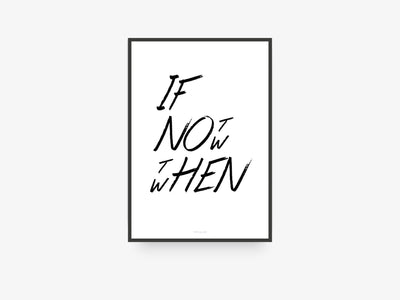 Print / If Not Now No. 2