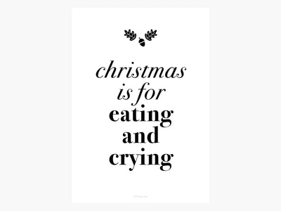 Print / Christmas Is For