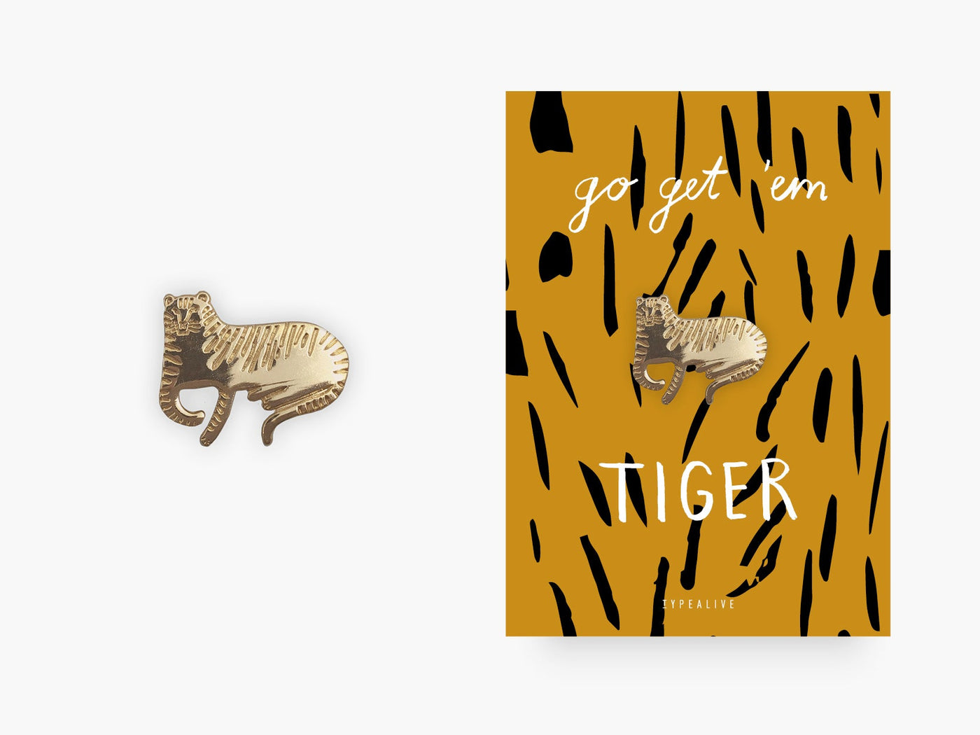 typealive - Pin / Tiger