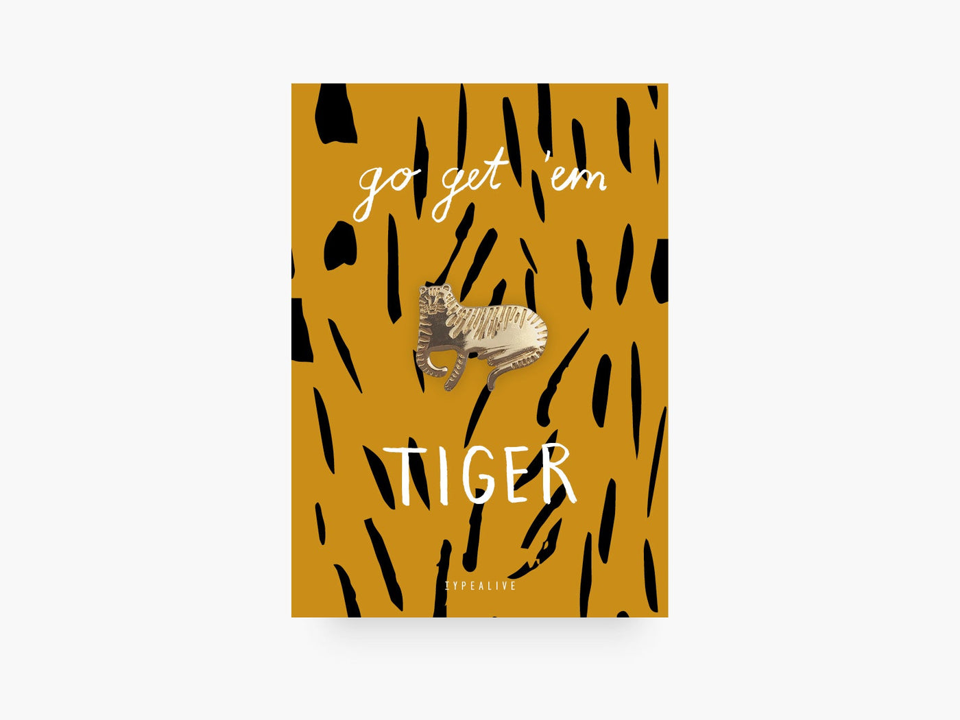 typealive - Pin / Tiger