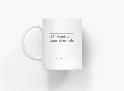 typealive - Tasse aus Keramik / Pants