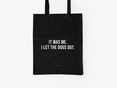 typealive - Baumwolltasche / It Was Me
